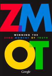 ZMOT: Winning the zero moment of truth